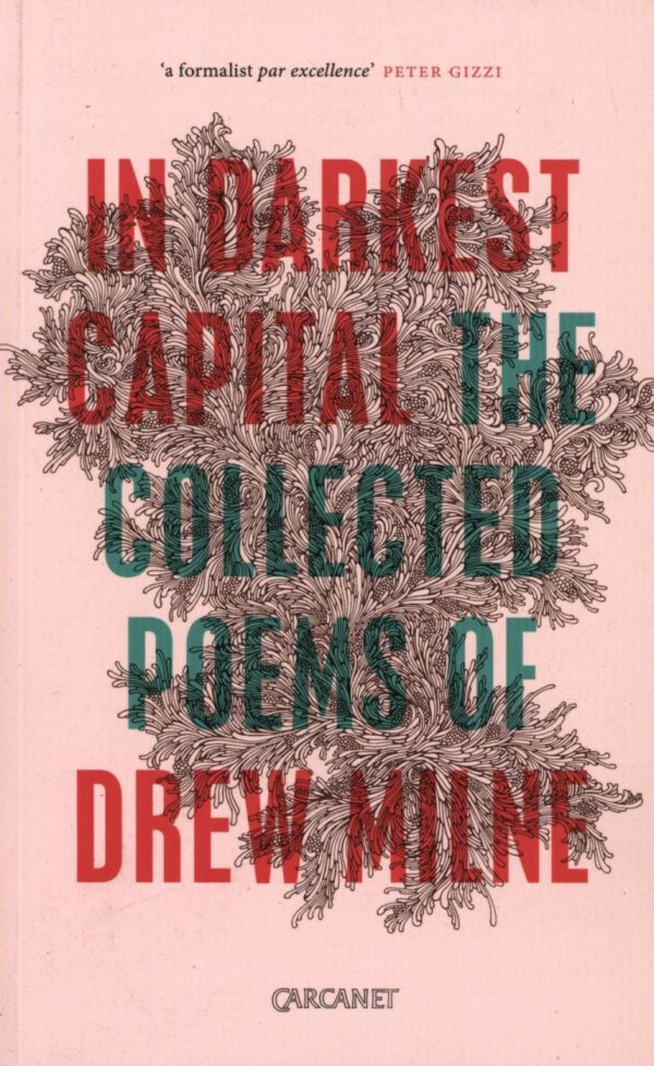 In Darkest Capital: Collected Poems