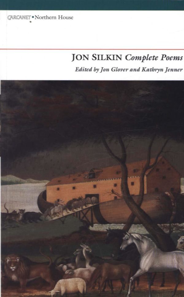 Complete Poems - Jon Silkin