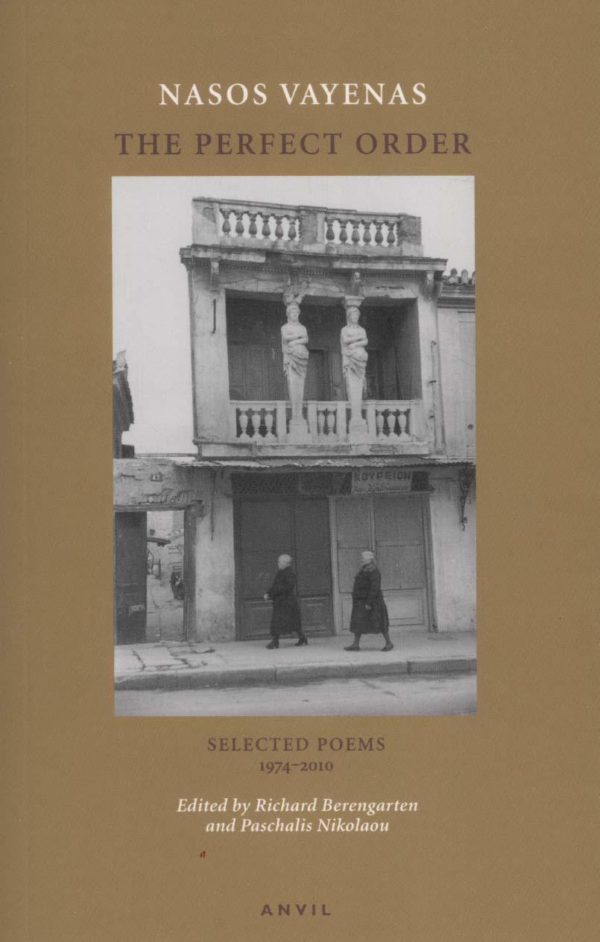 Perfect Order: Selected Poems 1974-2010