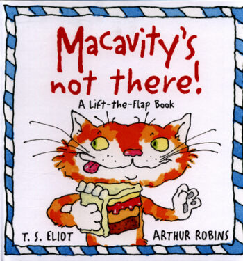 Macavity's Not There!
