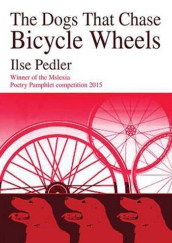 The Dogs That Chase Bicycle Wheels