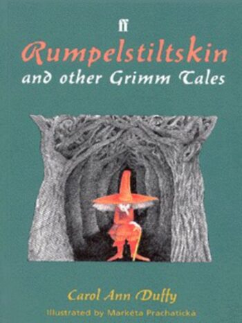 Rumpelstiltskin and Other Grimm Tales
