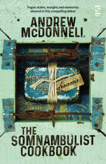 The Somnambulist Cookbook